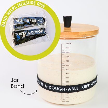 "You're A-dough-able! Keep rising" Elastic Band for Rowdy Rocket Sourdough Jar